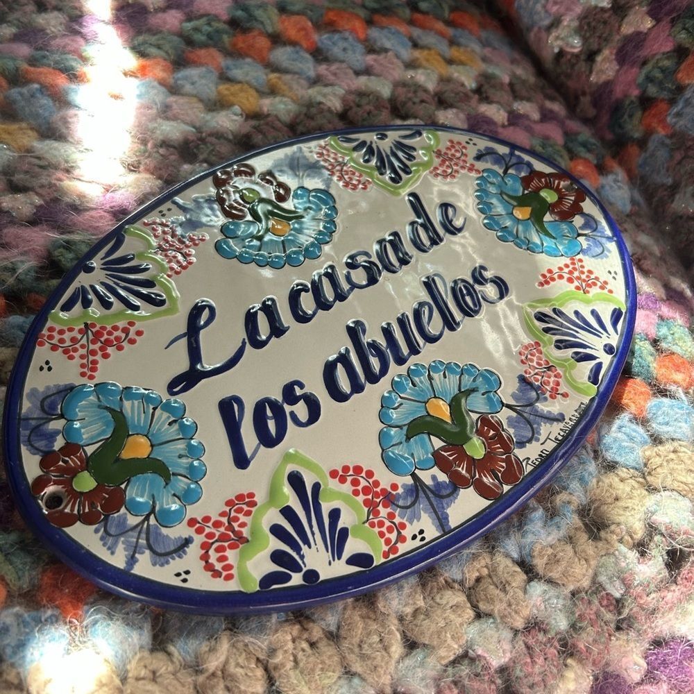 Tile Sign Hand Painted la Casa De Los Abuelos Ceramic Wall Plaque Mexico